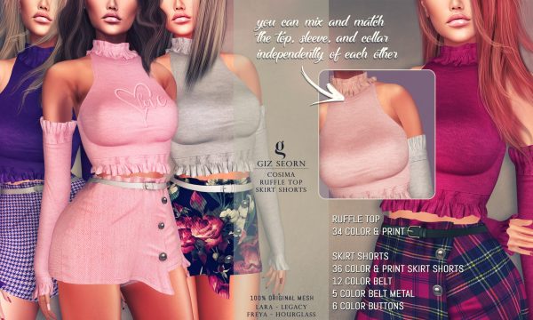 Giz Seorn - Cosima' Ruffle Top & Skirt Shorts. Individual L$249 | Fatpacks L$999. Demo Available.